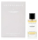 Anthologie By Lucien Ferrero Maitre Parfumeur Par Amour Pour Lui