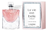 Lancome La Vie Est Belle L'Eclat
