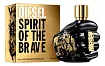 Diesel Spirit Of The Brave