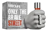 Diesel Only The Brave Street