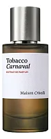 Maison Crivelli Tobacco Carnaval