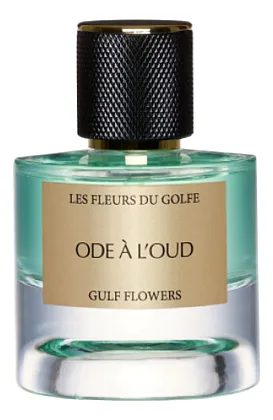 Les Fleurs Du Golfe Ode A L'Oud