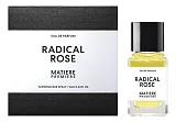 Matiere Premiere Radical Rose