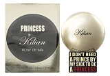Kilian I Don't Need A Prince By My Side To Be A Princess Rose De Mai