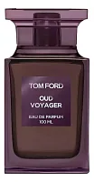 Tom Ford Oud Voyager