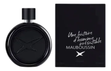 Mauboussin Une Histoire D'Homme Irresistible