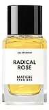 Matiere Premiere Radical Rose