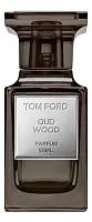 Tom Ford Oud Wood Parfum