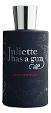Juliette has a Gun Gentlewoman