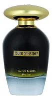 By Patrice Martin Touch Of History