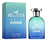 Hollister Feelin' Good For Him