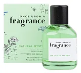 Once Upon A Fragrance Natural Mystic