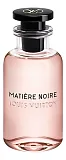 Louis Vuitton Matiere Noire