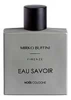 Mirko Buffini Firenze Eau Savoir