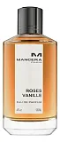 Mancera Roses Vanille