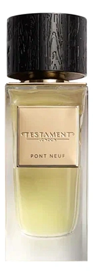 TESTAMENT Pont Neuf