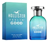 Hollister Feelin' Good For Him