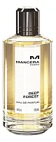 Mancera Deep Forest