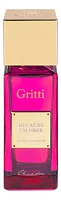Dr. Gritti Because I'm Free