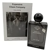 Expensive Chaos Company Follow Me