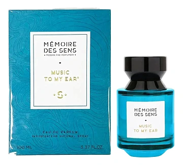 Memoire Des Sens Music To My Ear