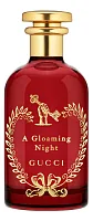 Gucci A Gloaming Night