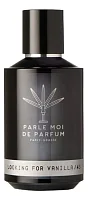 Parle Moi De Parfum Looking For Vanilla/43