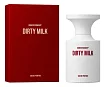 BORNTOSTANDOUT Dirty Milk