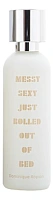 What We Do Is Secret Messy Sexy Just Rolled Out Of Bed