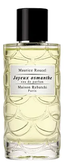 Maison Rebatchi Paris Joyeux Osmanthe