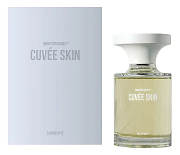BORNTOSTANDOUT Cuvee Skin