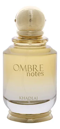 Khadlaj Ombre Notes