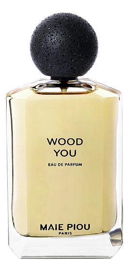 Maie Piou Wood You