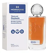 Hormone Paris This Is Not Oxytocin