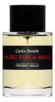 Frederic Malle Music For A While