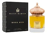 Matin Martin ROSE OUD