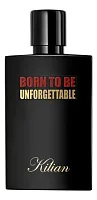 Kilian Born To Be Unforgettable