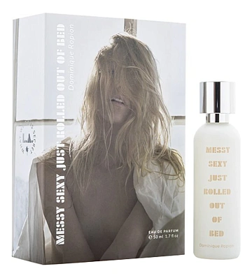What We Do Is Secret Messy Sexy Just Rolled Out Of Bed